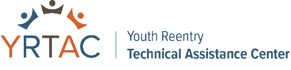 Youth Reentry Technical Assistance Center